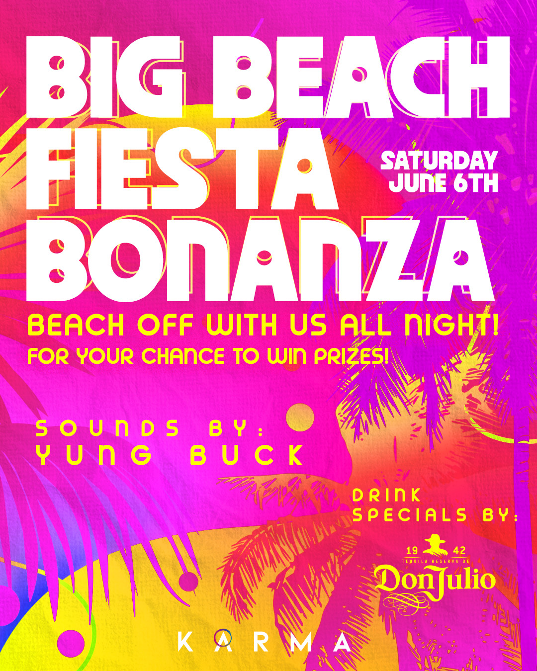 Poster for Big Beach Fiesta Bonanza happening at Karma in Boise Idaho event on June 6