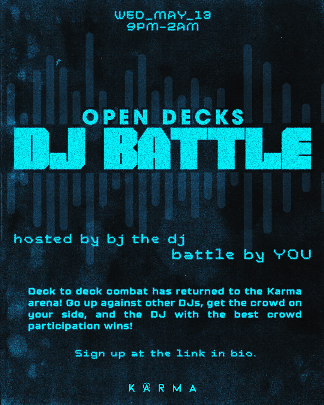 poster for Open Decks DJ Battle at Karma in Boise, Idaho