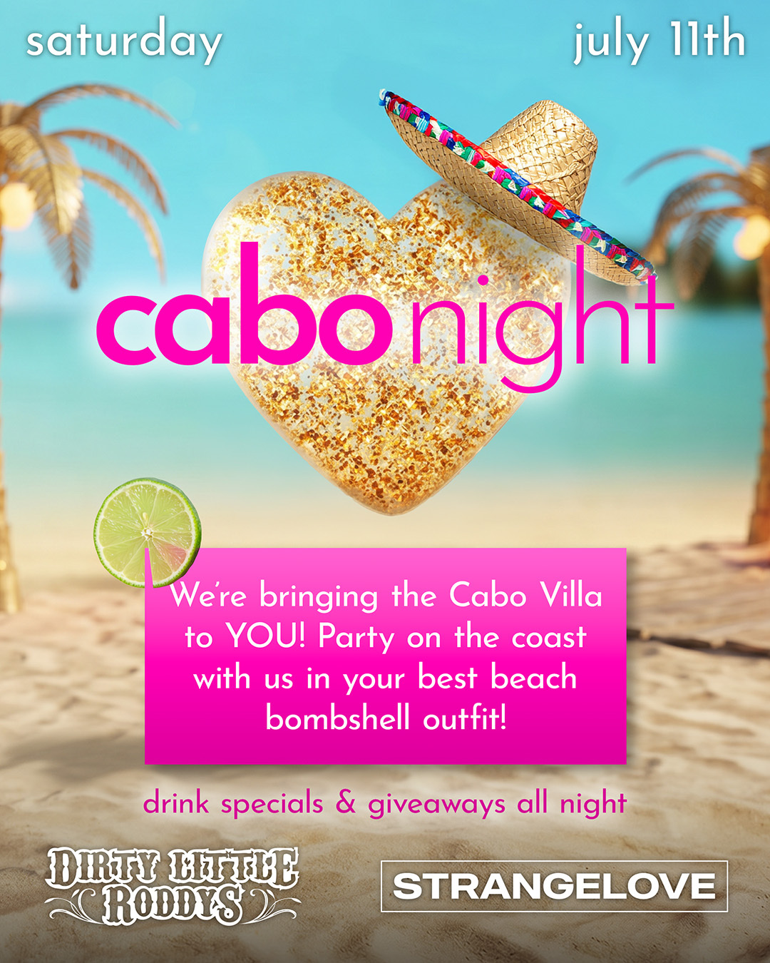cabo_night_poster poster for Cabo Night at Dirty Little Roddys and StrangeLove in Boise Idaho