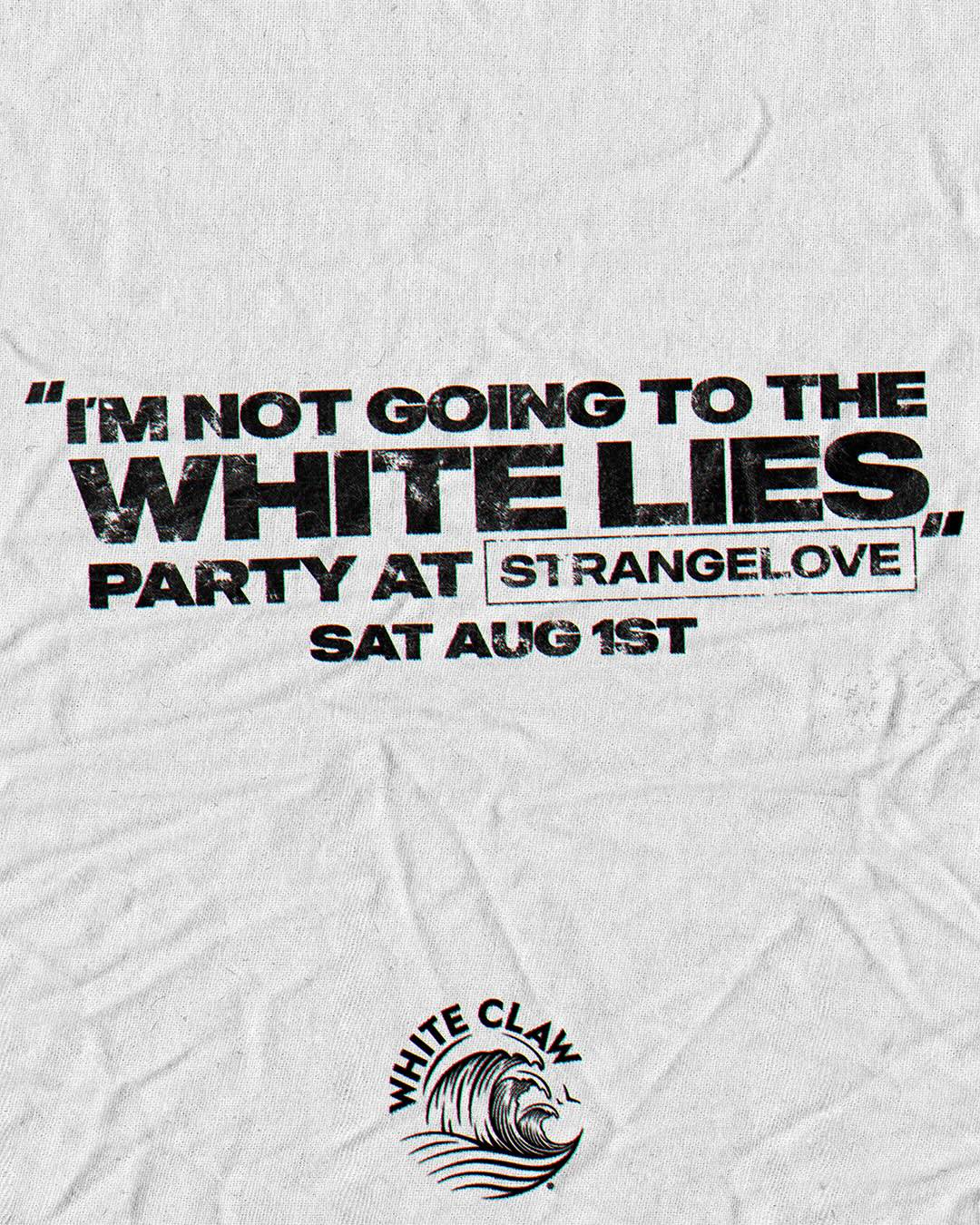 poster for the White Lies party at StrangeLove in Boise Idaho