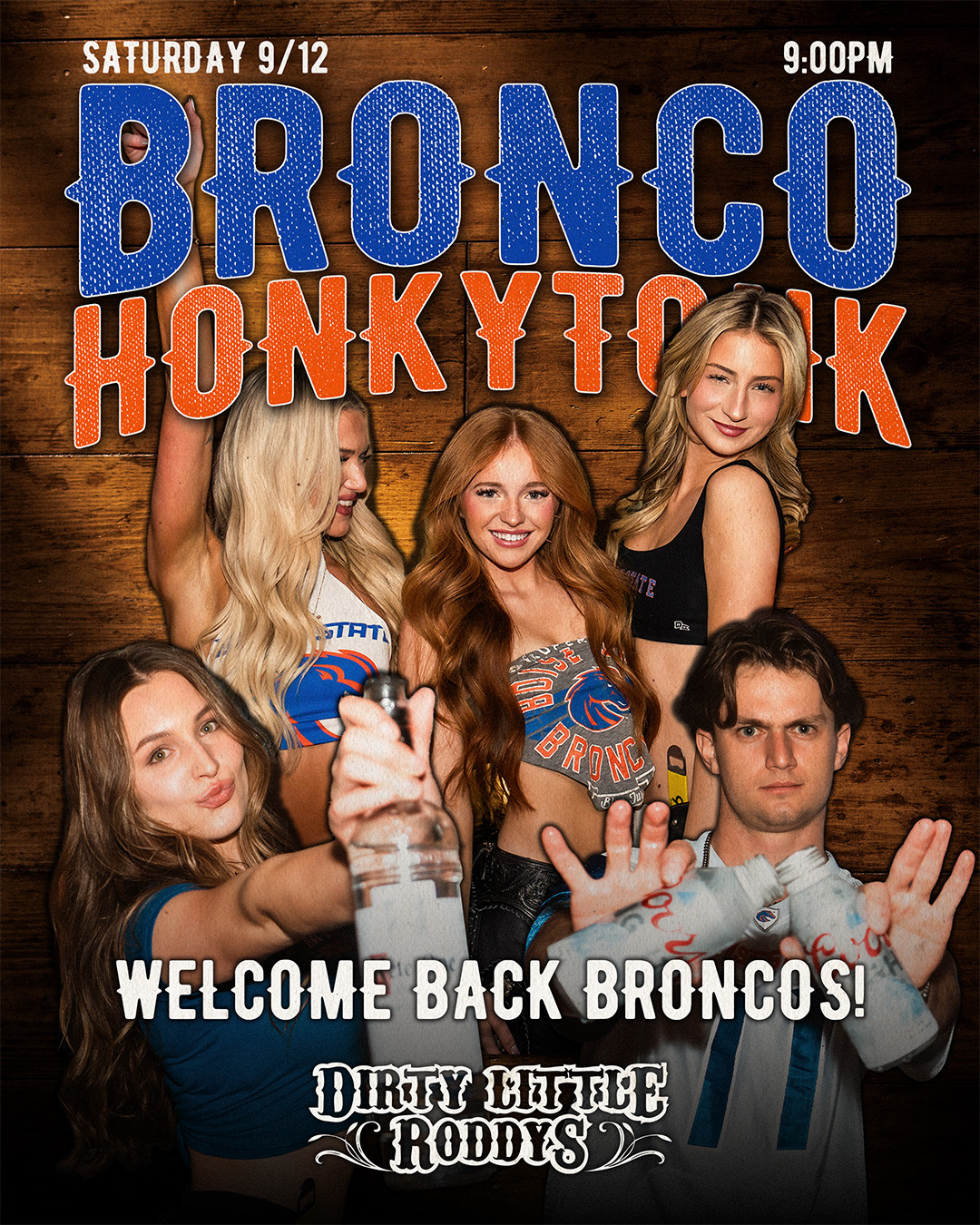 poster for Bronco Honkytonk night at Dirty Little Roddy's in Boise, Idaho